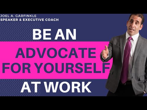 3 Ways to Hone Your Self-Advocacy Skills at Work