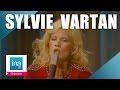 Sylvie Vartan "Non je ne suis plus la même" (live ...