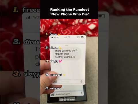 Ranking the Funniest “New Phone Who Dis”