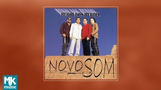 Download lagu 💿 Novo Som - Herói dos Heróis (CD COMPLETO) mp3