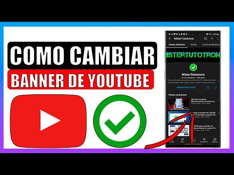 Como cambiar el banner de youtube 2022 android