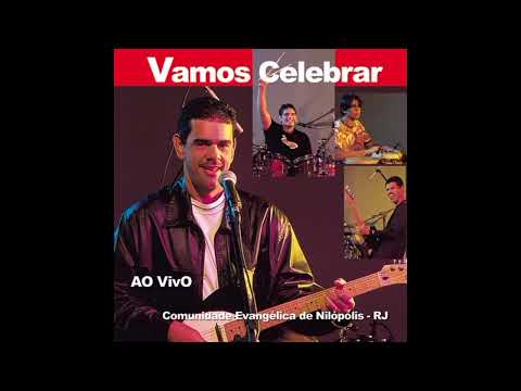 Vamos Celebrar - Comunidade de Nilópolis Ao Vivo