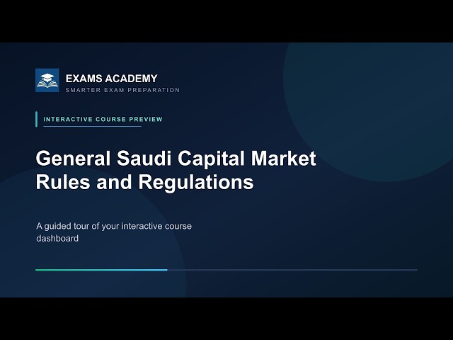 Preview of CME-1B: General Saudi Capital Market Rules and Regulations
