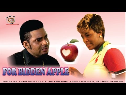 Forbidden Apple   - 2015 Latest Nigerian Nollywood Movie