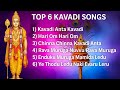 TOP 6 KAVADI SONGS