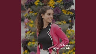 Si Te Vas (Instrumental)