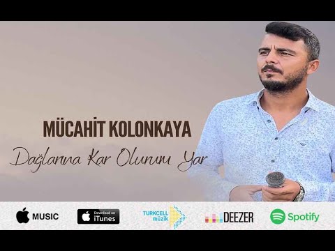 Mücahit Kolankaya Dağlarına Kar Olurum #dağlarınakarolurum