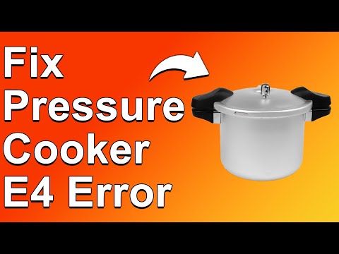 Pressure Cooker E4 Error (How To Troubleshoot Error E4 - Step-By-Step Guide To Fix The Problem!)