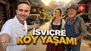 Dünyanın EN GÜZEL KÖYLERİNE GELDİK - İsviçre Alpler’inde KÖY YAŞAMI