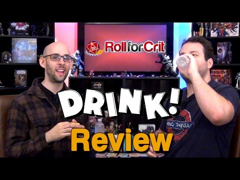 Drink! Review | Roll For Crit