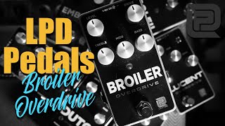 Video thumbnail for LPD Pedals Broiler Overdrive Demo | D-style Overdrive with Extreme Dynamics! by Visual Guy