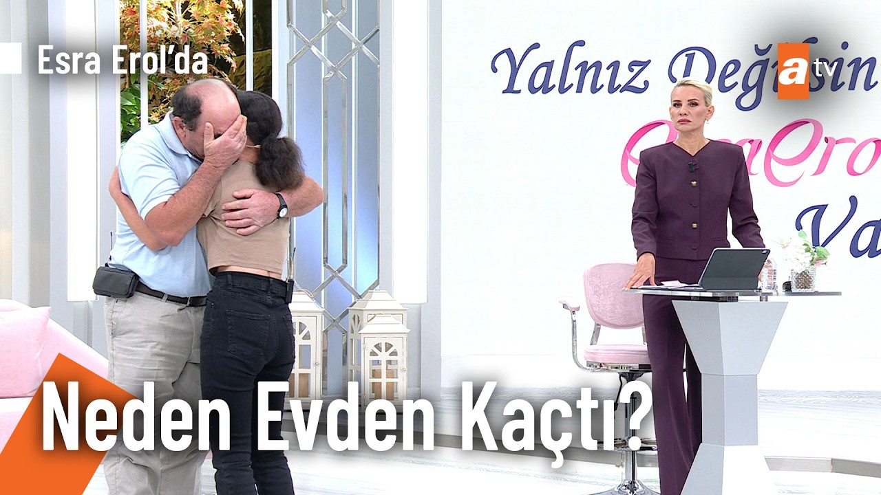 Baba kızın duygusal kavuşması - Esra Erol'da 25 Eylül 2026 @EsraErolatv