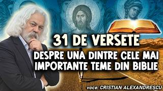 31 De versete despre una dintre cele mai importante teme din Biblie
