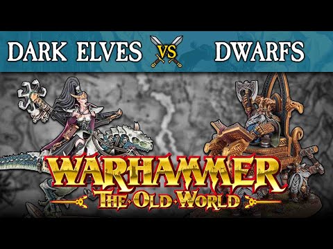 Dark Elves vs Dwarfs | Warhammer: The Old World (Live Battle Report)