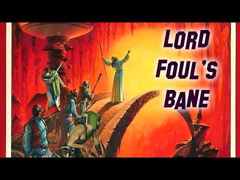 DISCOVER the Dark and Epic Fantasy Novel 'Lord Foul's Bane' by Stephen R Donaldson!