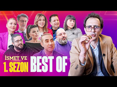 İsmet Ve 1. Sezon Best Of!