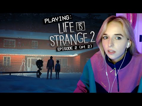 playing LIFE IS STRANGE 2 - EPISODE 2 (pt 2)