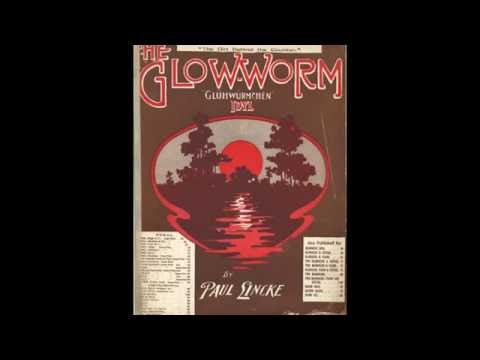 Glow Worm (1902)