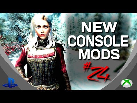 Skyrim Special Edition: ►5 BRAND NEW CONSOLE MODS◀ #24 (PS4/XB1/PC)