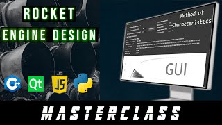 Create a Rocket Engine Design App | Nozzles | Method of Characteristics | Theory | Implementation!