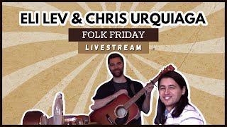 Coldplay (Cover by Eli Lev & Chris Urquiaga) | "Don't Panic" | FOLK FRIDAY (Episode 10)