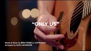 "Only Us" | DEAR EVAN HANSEN