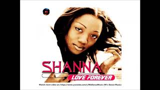 Shanna - Love Forever (Pop Club Version) (90's Dance Music) ✅