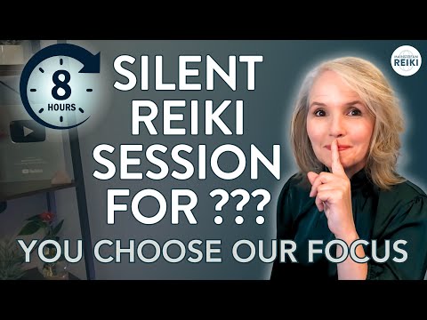 8-Hour Reiki Healing Session for Your Intention | No Words