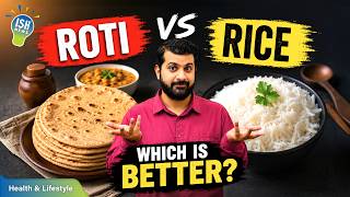 ROTI VS RICE: The Great Indian Food Debate