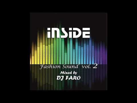Bar INSIDE FashionSound vol 2 Mixed by FARO