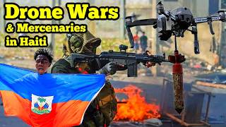 Haiti Hit with Drone Strikes and Mercenaries Leaves Hundreds Dead.