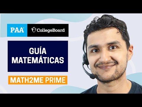 Guía PAA College Board | Matemáticas | Ejercicios 1 al 20