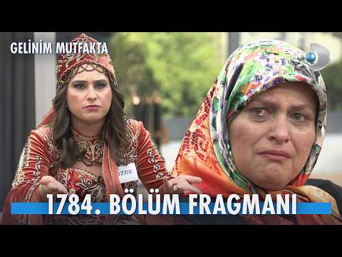 TV Programları Gelinim Mutfakta 1784. Bölüm Fragmanı - Ön İzleme Detayları