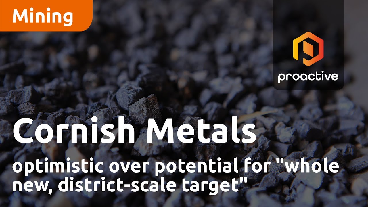 Cornish Metals optimistic over potential for "whole new, district-scale target"