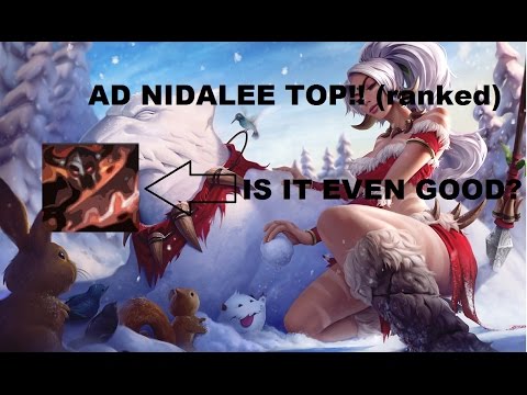 League of Legends | Nidalee AD Top, trying out new masteries and builds!! (ranked)