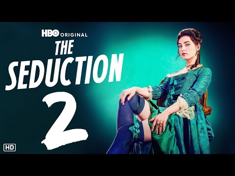 The Seduction Season 2 Trailer - HBO Max, Anamaria Vartolomei, Diane Kruger, Vincent Lacoste