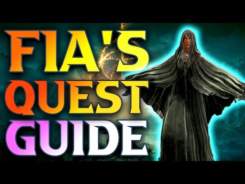 Fia Questline Walkthrough - Elden Ring