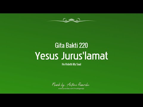 GB 220 Yesus, Juruslamat - (He Hideth My Soul)