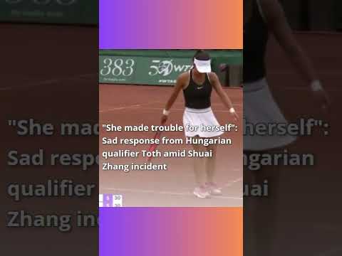 Tênis Reação comovente do qualificador húngaro Toth à luz do incidente de Shuai Zhang #shorts