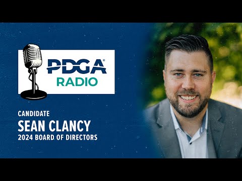 Sean Clancy - 2024 PDGA Board of Directors Candidate
