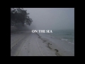 Beach House - On The Sea / Lyrics - Traducción