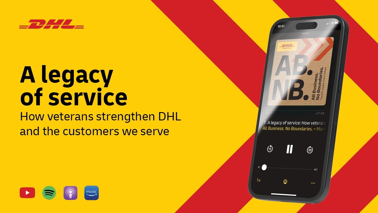 A Legacy of Service: How Veterans Strengthen DHL and the Customers We Serve