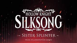Silksong OST - Sister Splinter
