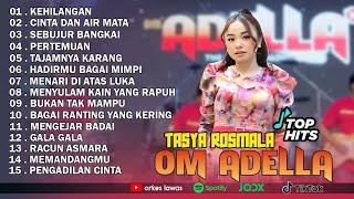 Download lagu TASYA ROSMALA - KEHILANGAN, CINTA DAN AIR MATA || OM ADELLA FULL ALBUM TERBARU 2025 mp3