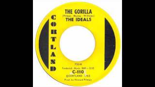 The Ideals - The Gorilla - Cortland