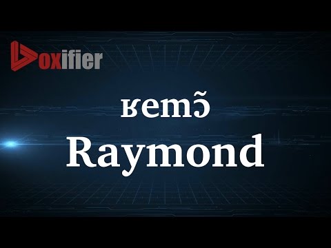 How to Pronunce Raymond in French - Voxifier.com