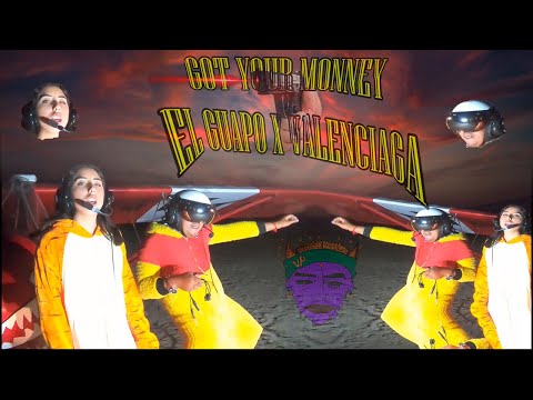 VOLATED PEOPLES  x EL GUAPO NICOLAS X VALENCIAGA - GOT YOUR MONNEY ( VIDEO OFICIAL )
