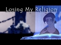 Losing My Religion Jim Loki