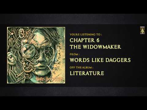 Words Like Daggers - The Widowmaker