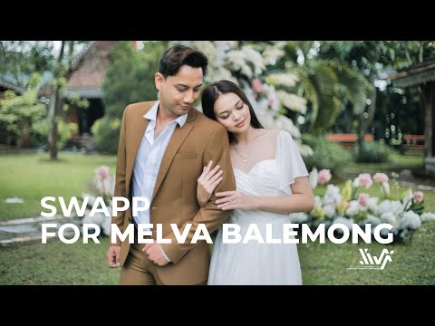 SWAPP FOR MELVA BALEMONG